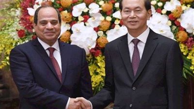 استجابة لدعوة الرئيس السيسي .. رئيس فيتنام يزور مصر نهاية أغسطس