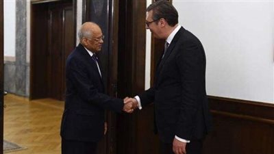 بالتفاصيل.. لقاء عبد العال بالرئيس الصربي بلجراد