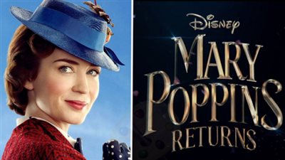 شاهد.. التريلر الأول لفيلم العائلة الموسيقي Mary Poppins Returns