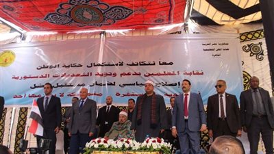 بالصور.. نقيب المعلمين: نؤيد تعديل الدستور وما يتم إنجازه 