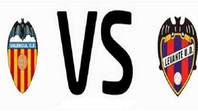 بث مباشر.. مباراة ليفانتي وفالنسيا في الدوري الإسباني