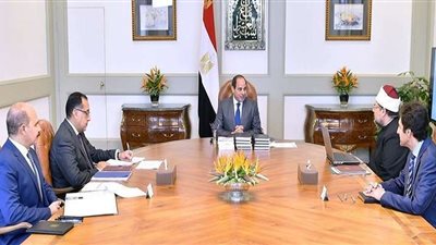 أبرزها التصدي للفكر المتطرف.. تعرف على تكليفات السيسي لـ