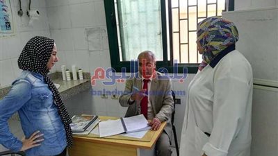 نقل طبيب وممرضة وإشادة بـ طبيبة في مرور مفاجئ لوكيل 