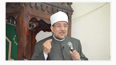 وزير الأوقاف: كل مسألة خرجت عن الرحمة إلى ضدها ليست من الشريعة