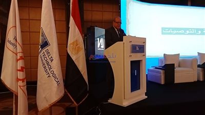 ننشر توصيات فعاليات المؤتمر الدولي الأول للتعليم الجامعي التكنولوجي برعاية جامعة الدلتا التكنولوجية