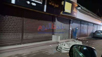 حملة بعدة مدن في القليوبية لإغلاق المحلات قرار مجلس الوزراء (صور)
