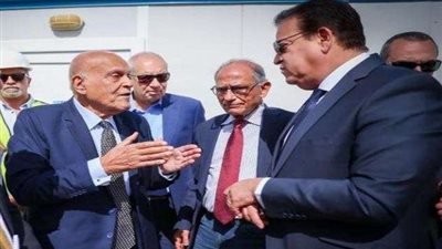 وزير الصحة يتفقد إنشاء مؤسسة مجدي يعقوب في 6 أكتوبر