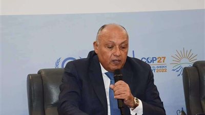 سامح شكري رئيس مؤتمر COP27 يشارك في إطلاق يوم الطاقة بمؤتمر شرم الشيخ