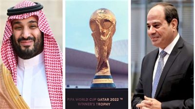 كأس العالم يجمع الرئيس السيسي مع العاهل السعودي في قطر