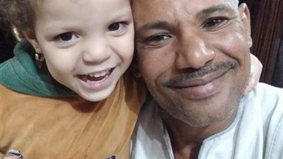 رسالة حزينة من والد الطفلة ريتاج عصفورة نجع حمادي: شكرا لرجال الأمن