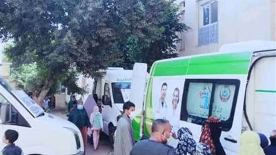 القوافل الطبية تنجح في تقديم خدماتها لأكثر من ٢٣٠٠ مواطن في بلبيس بالشرقية