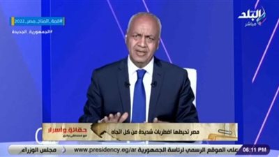 مصطفى بكري: مصر لن تفرط في قناة السويس ولن يضع أي أجنبي قدمه فيها