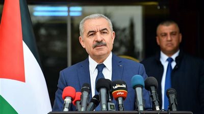 رئيس الوزراء الفلسطيني: الوضع يزداد خطورة مع الحكومة الجديدة المتطرفة