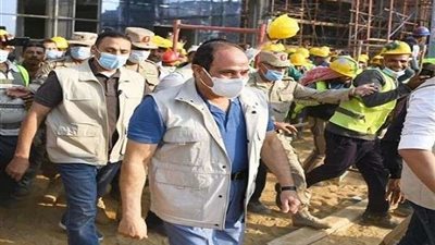 السيسي.. يشيد بعمال مصر لإنجازتهم في العاصمة الإدارية
