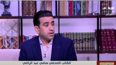 سامي عبدالراضي: الصحافة مهنة لها تاريخ وأثرها القوي