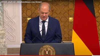 شولتس: مصر وألمانيا تتفقان على عدم توسيع الصراع بالمنطقة