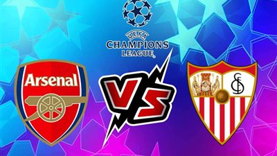 بث مباشر.. مباراة أرسنال ضد إشبيلية في دوري أبطال أوروبا