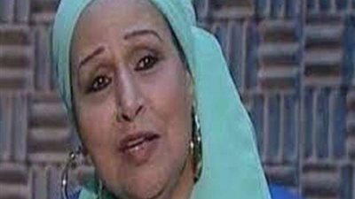 وفاة الفنانة فتحية طنطاوى بعد تعرضها لوعكة صحية