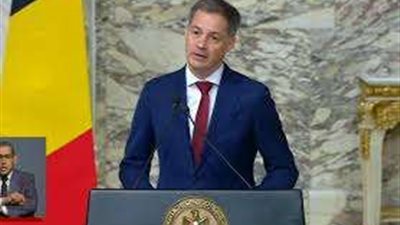 رئيس وزراء بلجيكا: يجب إطلاق سراح جميع الرهائن ووقف العمليات العسكرية من الجانبين
