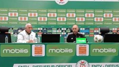 مدرب الجزائر: لسنا ضمن أبرز المرشحين للقب أمم أفريقيا.. والمنتخب المصري الأقرب