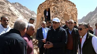 رئيس الوزراء: تطوير موقع التجلي الأعظم سيكون هدية مصر للعالم ولكل الأديان