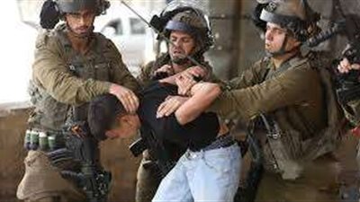 هيئة شؤون الأسرى: قوات الاحتلال تعتقل 10 فلسطينيين بالضفة الغربية