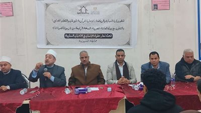 وكيلا الشباب والأوقاف بالقليوبية يشهدان إطلاق النسخة الرابعة من الأمسيات الرمضانية «رسولنا قدوة لنا»