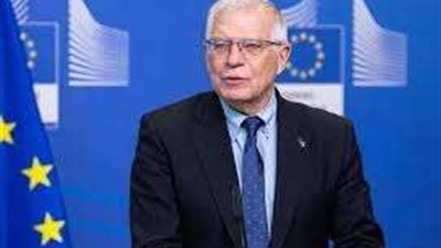 الاتحاد الأوروبي يناقش مهمة رفح.. وبوريل ينتقد نتنياهو