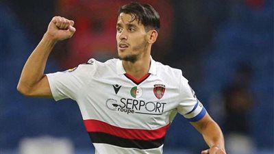 خاص| تفاصيل تعاقد الأهلى مع زين الدين بلعيد من اتحاد العاصمة الجزائري