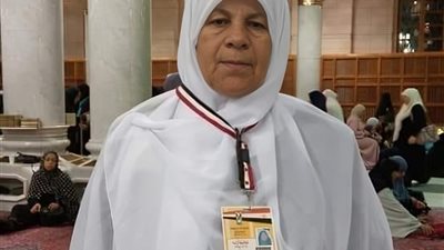 بعد تلبية نداء الله.. ارتفاع وفيات حُجاج القليوبية إلى 14 حالة