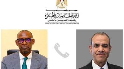 وزير الخارجية يجري اتصالًا بنظيره المالي لتعزيز العلاقات الثنائية