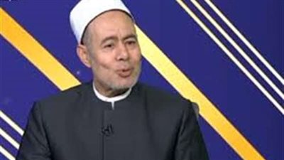 أزهري: الصراع بين الخير والشر منذ خلق آدم عليه السلام