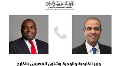 وزير الخارجية يؤكد هاتفيا لنظيره البريطاني ضرورة تضافر الجهود الدولية لوقف التصعيد الإسرائيلي
