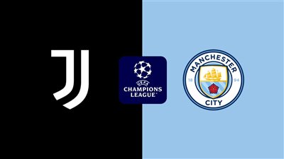 بث مباشر.. مباراة مانشستر سيتي ويوفنتوس بدوري أبطال أوروبا