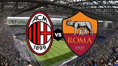بجودة عالية.. بث مباشر مباراة ميلان و روما في الدوري الإيطالي
