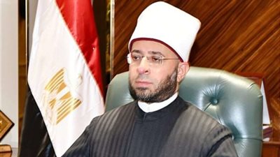 خاص | وزير الأوقاف: الأزهر قلعة حصينة لحفظ تعاليم الإسلام ونشر الفكر الوسطي المستنير