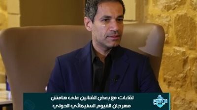  صدقي صخر: مصر تمتلك رصيدًا فنيًا وتاريخيًا يسمح بجذب عدد أكبر من السياح