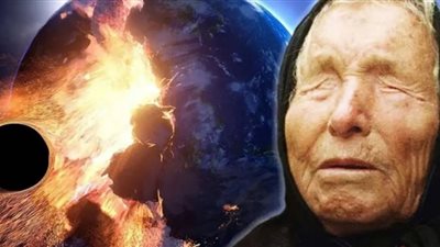 نبوءات 2026 تثير الرعب والجدل.. هل تنبأت بابا فانجا بالفناء؟