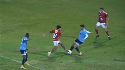 شوط أول مثير.. التعادل الإيجابي يسيطر على مباراة الأهلي وغزل المحلة في كأس العاصمة