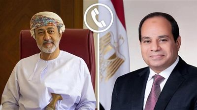 الرئيس السيسي يجرى اتصالًا هاتفيًا بنظيره العماني لمناقشة التصعيد العسكري في المنطقة