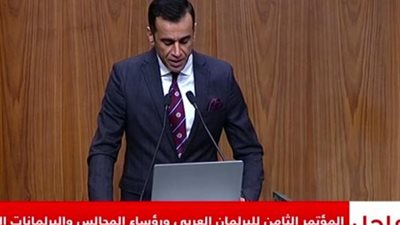 رئيس النواب يشارك بالمؤتمر الثامن للبرلمان العربي ورؤساء البرلمانات العربية